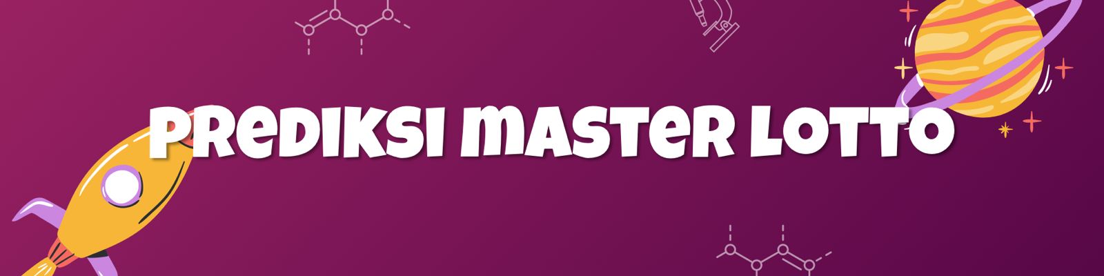 Prediksi Master Lotto - Bocoran Togel Lotto - Prediksi Lotto Hari Ini